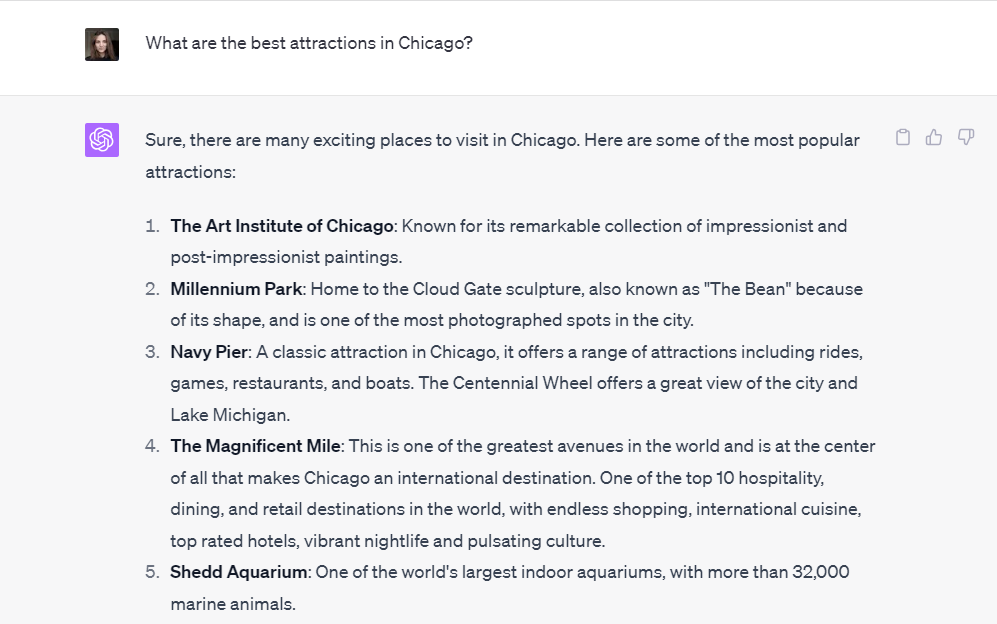 ChatGPT can be a good travel guide suggesting places to visit in a certain area.